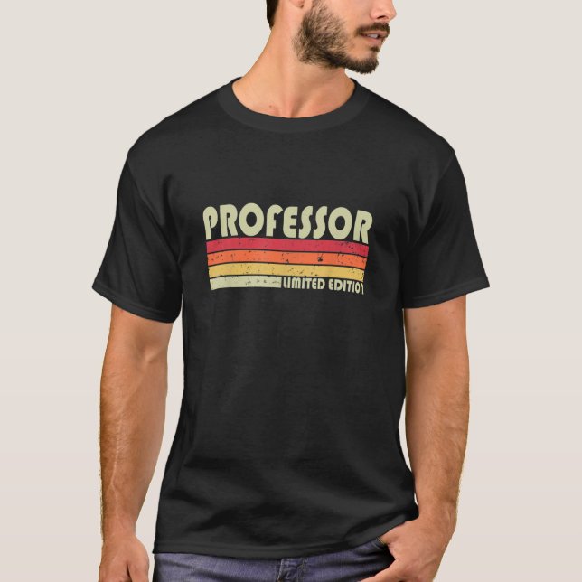 PROFESSOR Funny Job Title Profession Birthday Work T-Shirt (Front)