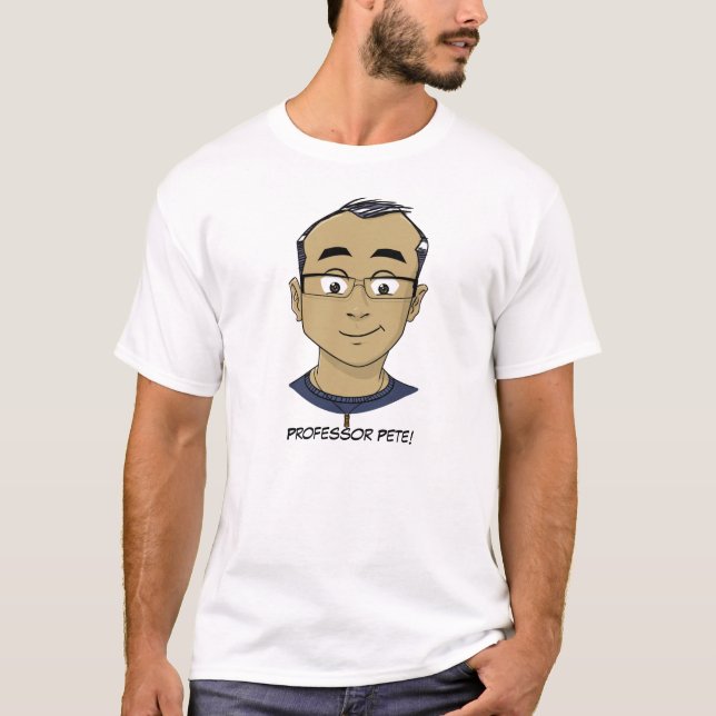 Professor Pete! t-shirt (Front)