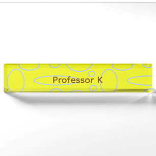 Professor's Yellow Circles and Loops Nameplate
