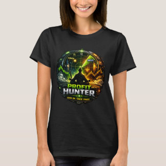 Profit Hunter - Forex Trader T-Shirt
