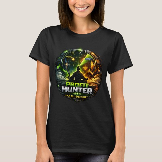 Profit Hunter - Forex Trader T-Shirt (Front)