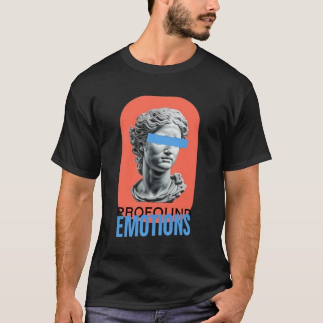 PROFOUND EMOTIONS  T-Shirt (Front)
