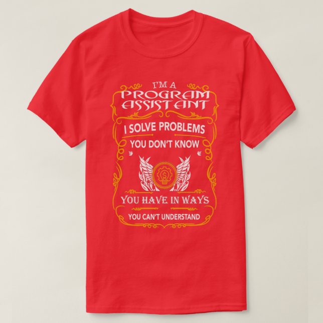 PROGRAM ASSISTAN T-Shirt (Design Front)