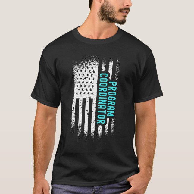 Program Coordinator With American Flag T-Shirt (Front)