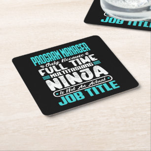 Program Manager Job Title Profession Skills Funny Square Paper Coaster