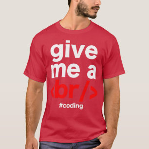 Programmer coding joke T-Shirt