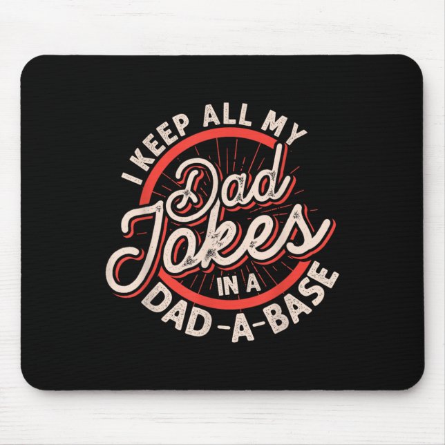 Programmer Dad Nerdy Father Database Geeky Dad Jok Mouse Pad (Front)