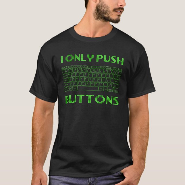 Programmer Gamer Keyboard Saying T-Shirt (Front)