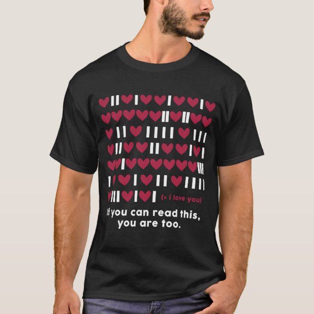 Programmer Geek Binary Code Heart Valentine Develo T-Shirt (Front)