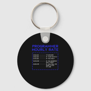 Programmer Hourly Rate Programming Coding Coder Gi Key Ring