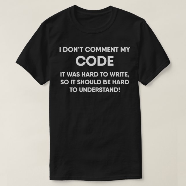Programmer Joke Comment Code Programmer Pullover  (Design Front)