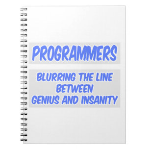 Programmer Joke .. Genius and Insanity Spiral Notebook