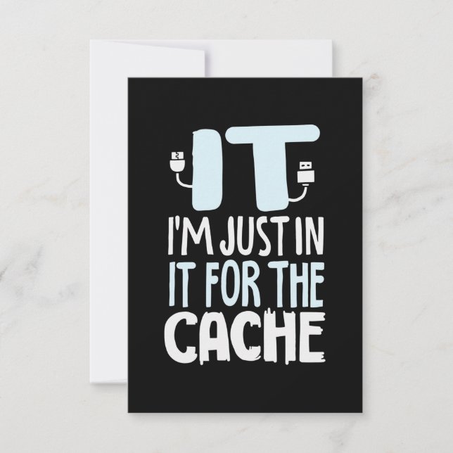Programmer Just In IT For The Cache RSVP Card (Front)