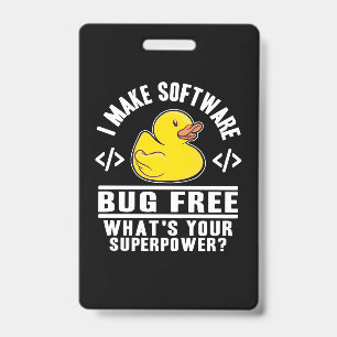 Programmer Make Software Bug Free ID Badge