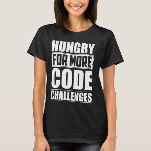 Programmer Meme Quote T-Shirt