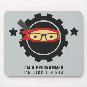 programmer mousepad:i'm like a ninja mouse pad