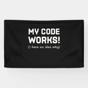 Programmer My Code Works Banner