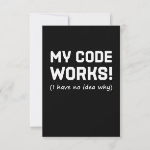 Programmer My Code Works RSVP Card