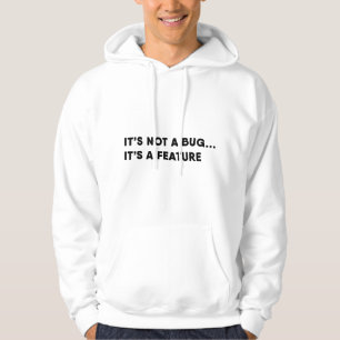 Programmer Not a Bug Its A Feature Coding Hoodie
