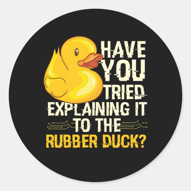 Programmer Rubber Duck Debugging Classic Round Sticker (Front)