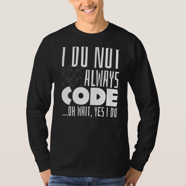 Programmer Saying Coding Coder Code Joke Pun Compu T-Shirt (Front)