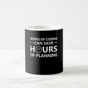 Programmer Weeks Coding Save Hours Planning Coffee Mug