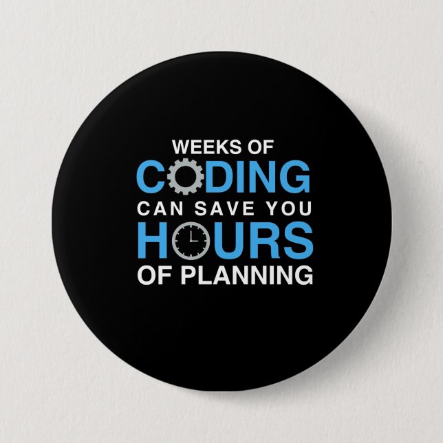 Programmer Weeks Of Coding 7.5 Cm Round Badge (Front)