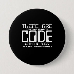 Programmer Write Code Without Bugs 7.5 Cm Round Badge