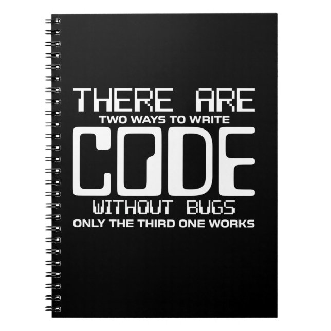 Programmer Write Code Without Bugs Notebook (Front)