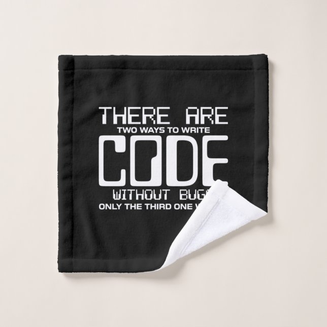 Programmer Write Code Without Bugs Wash Cloth (Wash Cloth)
