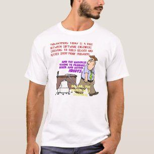 Programmers versus the Universe (1) T-Shirt