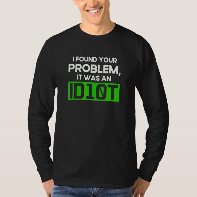 Programming Id10t Syntax Programmer Software Devel T-Shirt (Front)