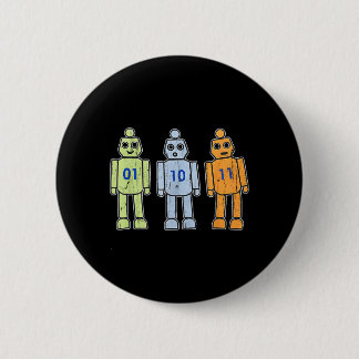 Programming Robot 01 10 11 6 Cm Round Badge