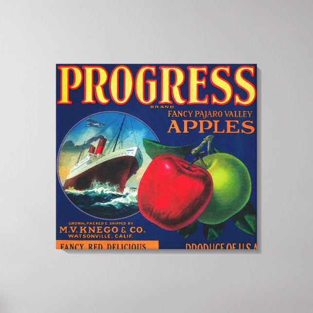 Progress Apple Crate LabelWatsonville, CA Canvas Print (Front)