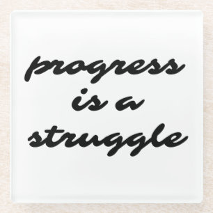 Progress Glass Coaster