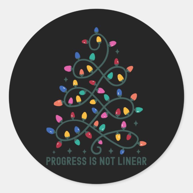 Progress Is Not Linear Special Ed Teacher Christma Classic Round Sticker (Front)