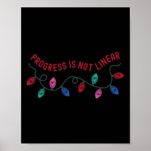Progress Is Not Linear Sped Teacher Special Ed Chr Poster