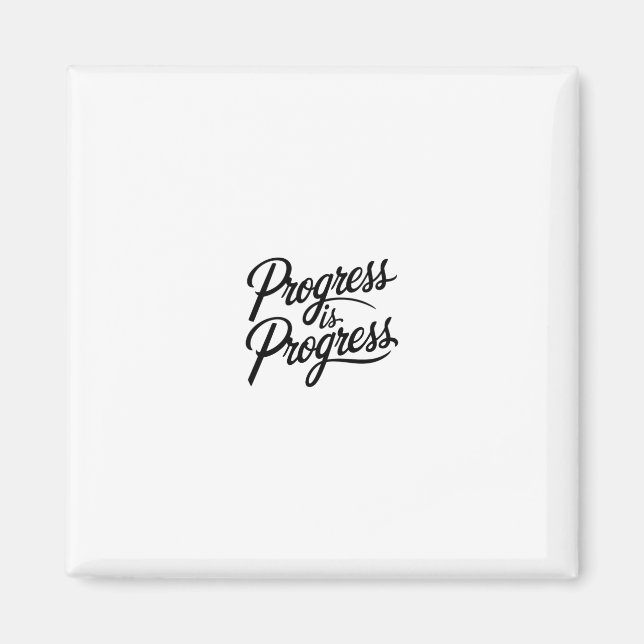 progress is progress magnet (Front)