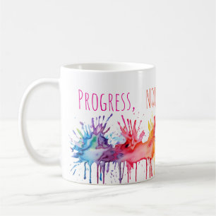Progress Not Perfection Art Coffee Mug