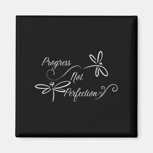 Progress Not Perfection Motivational Design  Magnet (Front)