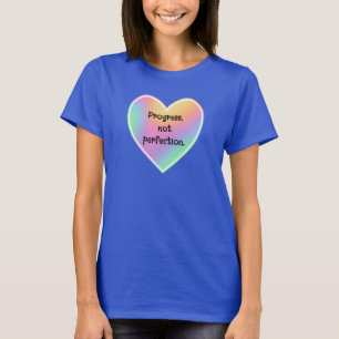 Progress Not Perfection Women's T-Shirt
