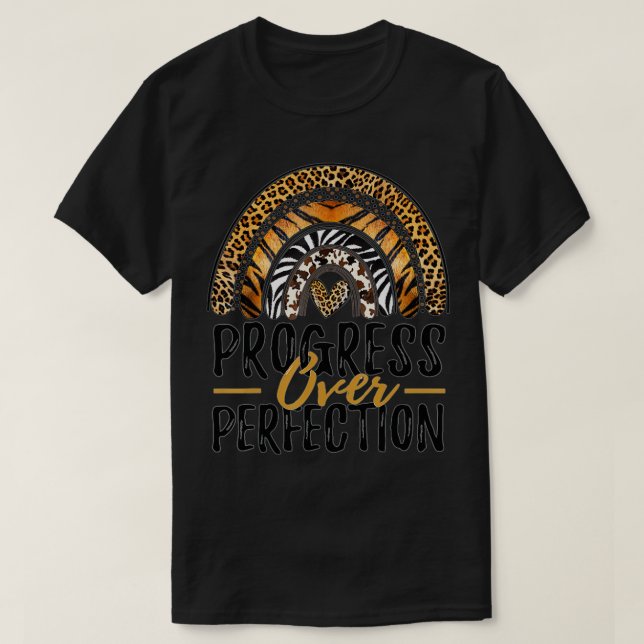 Progress Over Motivational Teacher  (39)  T-Shirt (Design Front)
