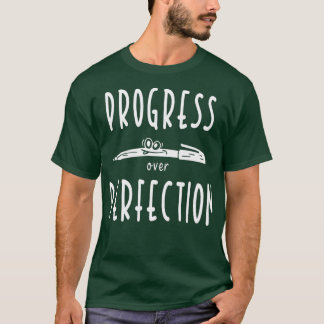 Progress Over Motivational Teacher  (7)  T-Shirt