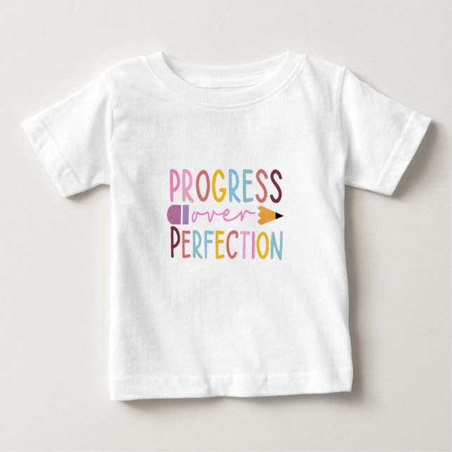Progress Over Perfection Art Baby T-Shirt (Front)