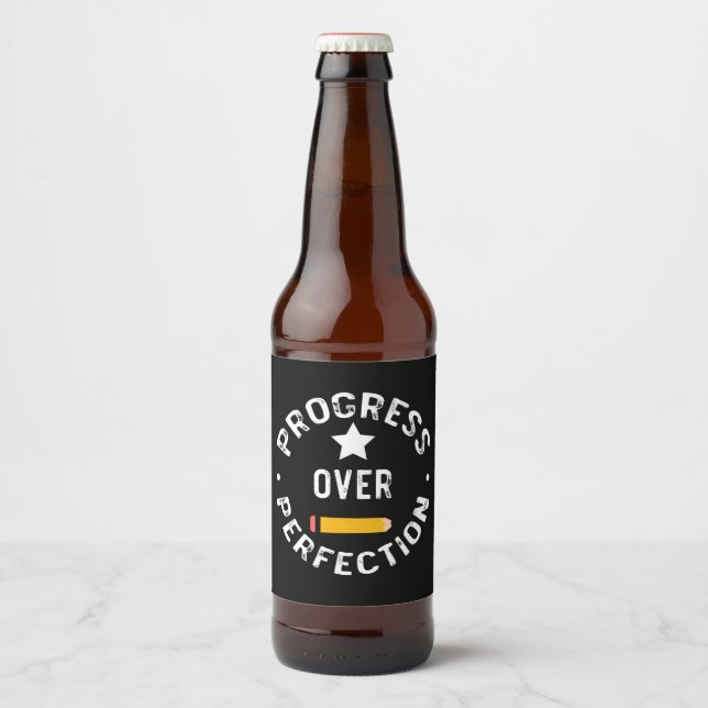 Progress Over Perfection Back To School Teacher Beer Bottle Label (Front)