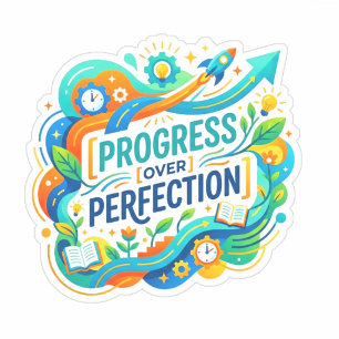 Progress Over Perfection Graphic (Kids & Teachers)