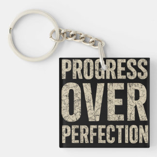 Progress Over Perfection Key Ring
