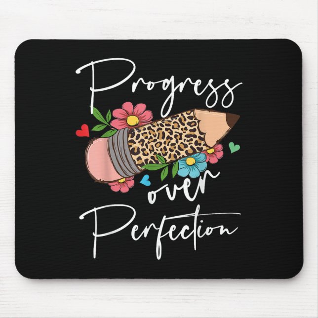 Progress Over Perfection Leopard Pencil Motivation Mouse Pad (Front)