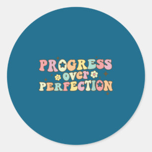 Progress Over Perfection Motivational Back To Scho Classic Round Sticker
