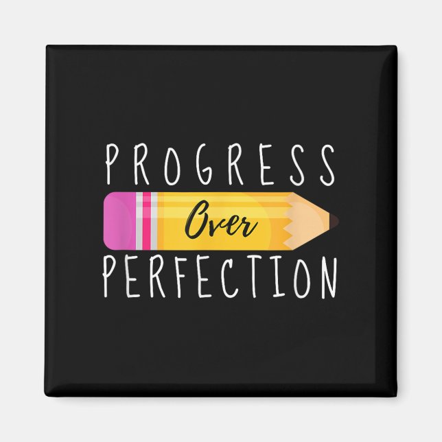 Progress Over Perfection Motivational Back To Scho Magnet (Front)